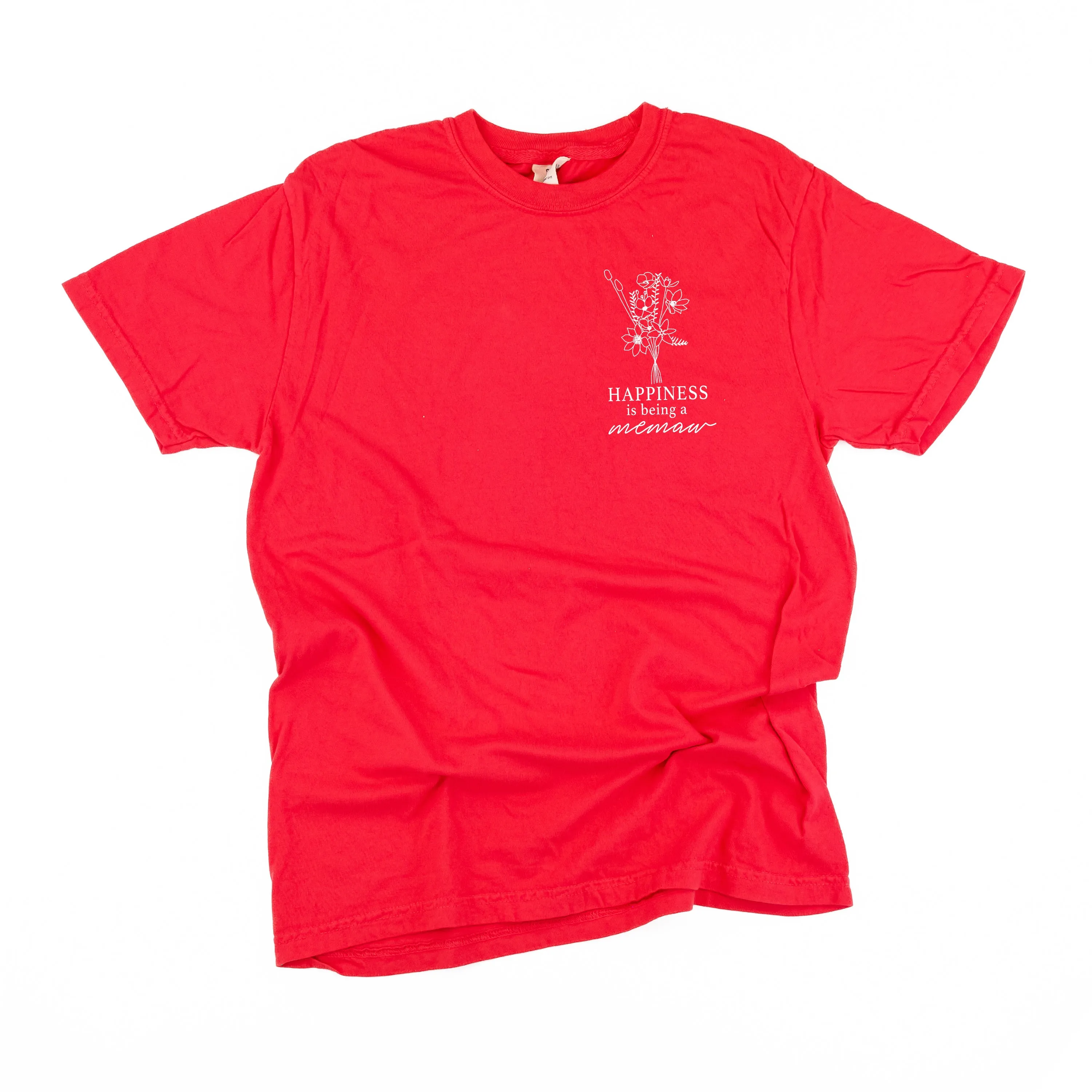 Bouquet Style - Happiness is Being a MEMAW  - SHORT SLEEVE COMFORT COLORS TEE