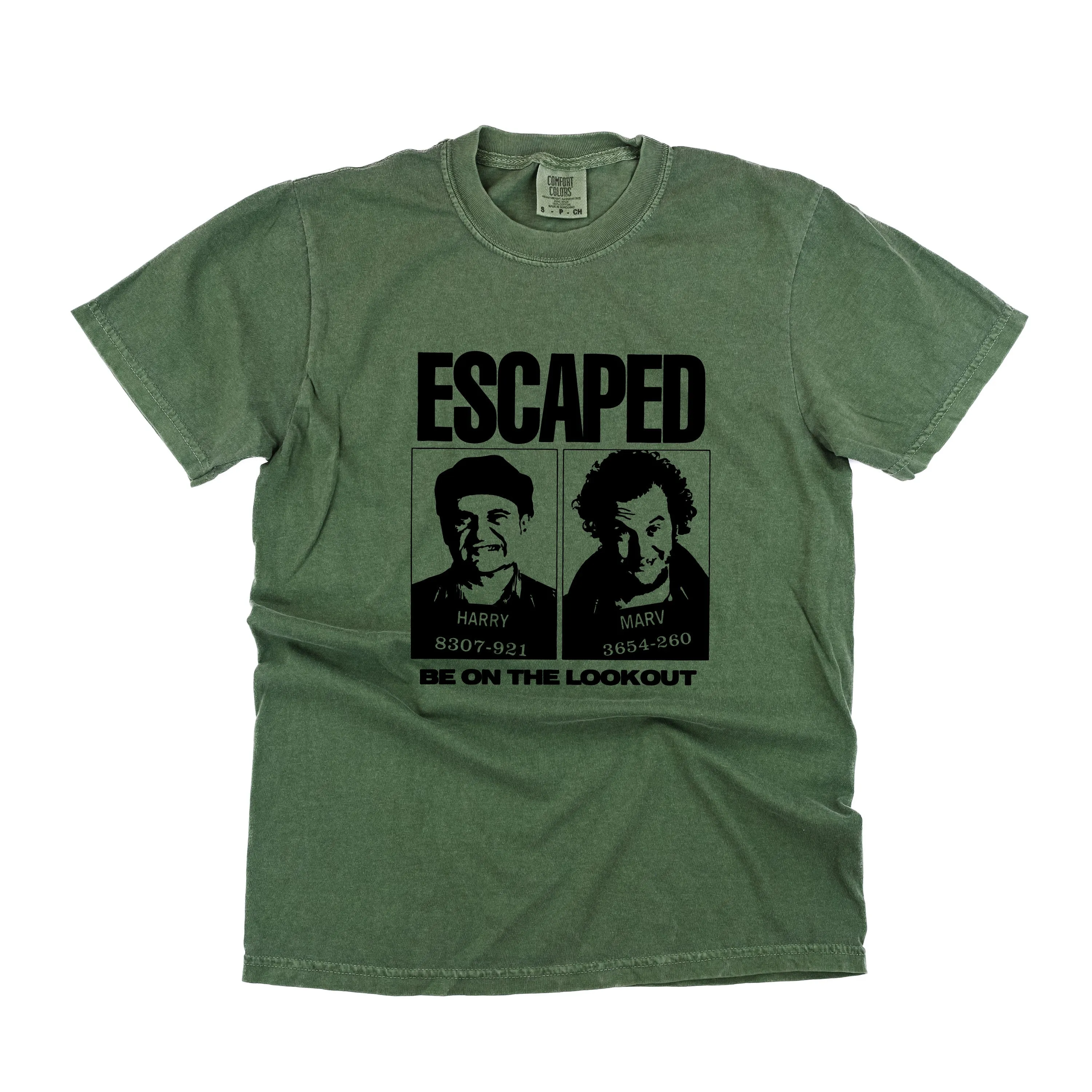 ESCAPED - Be On The Lookout - Comfort Colors Tee