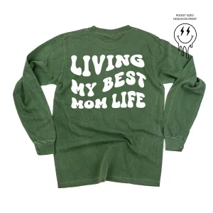 Melting Motherhood - LIVING MY BEST MOM LIFE - (w/ Melty Lightning Eyes) - LONG SLEEVE COMFORT COLORS TEE