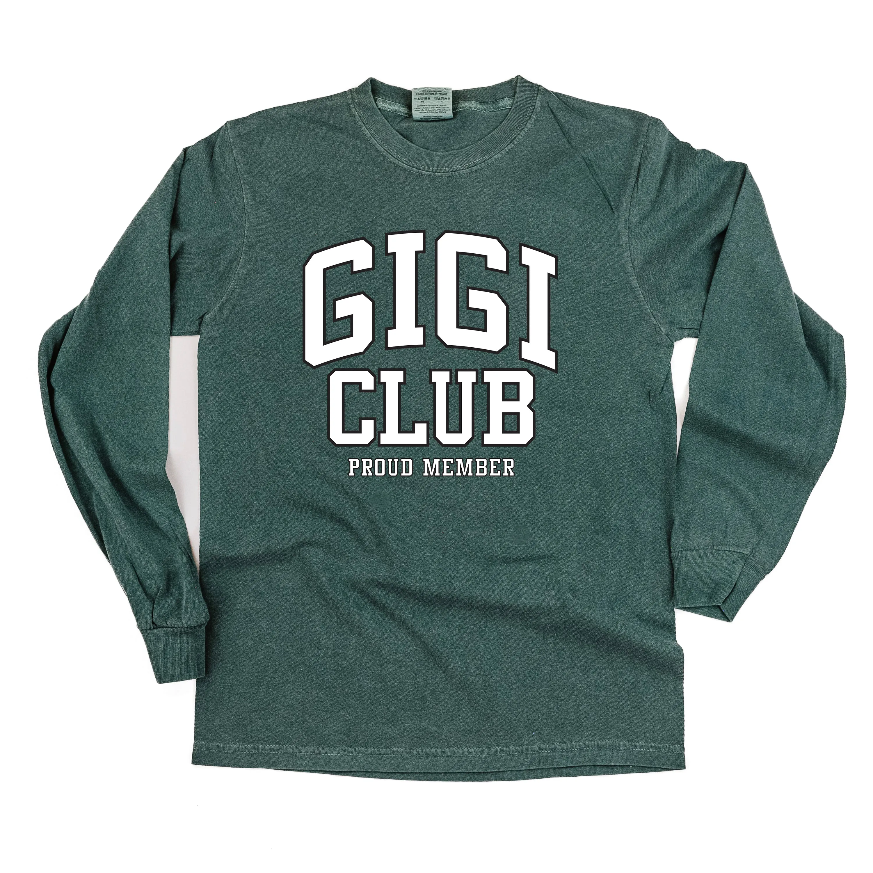Varsity Style - GIGI Club - Proud Member - LONG SLEEVE COMFORT COLORS TEE