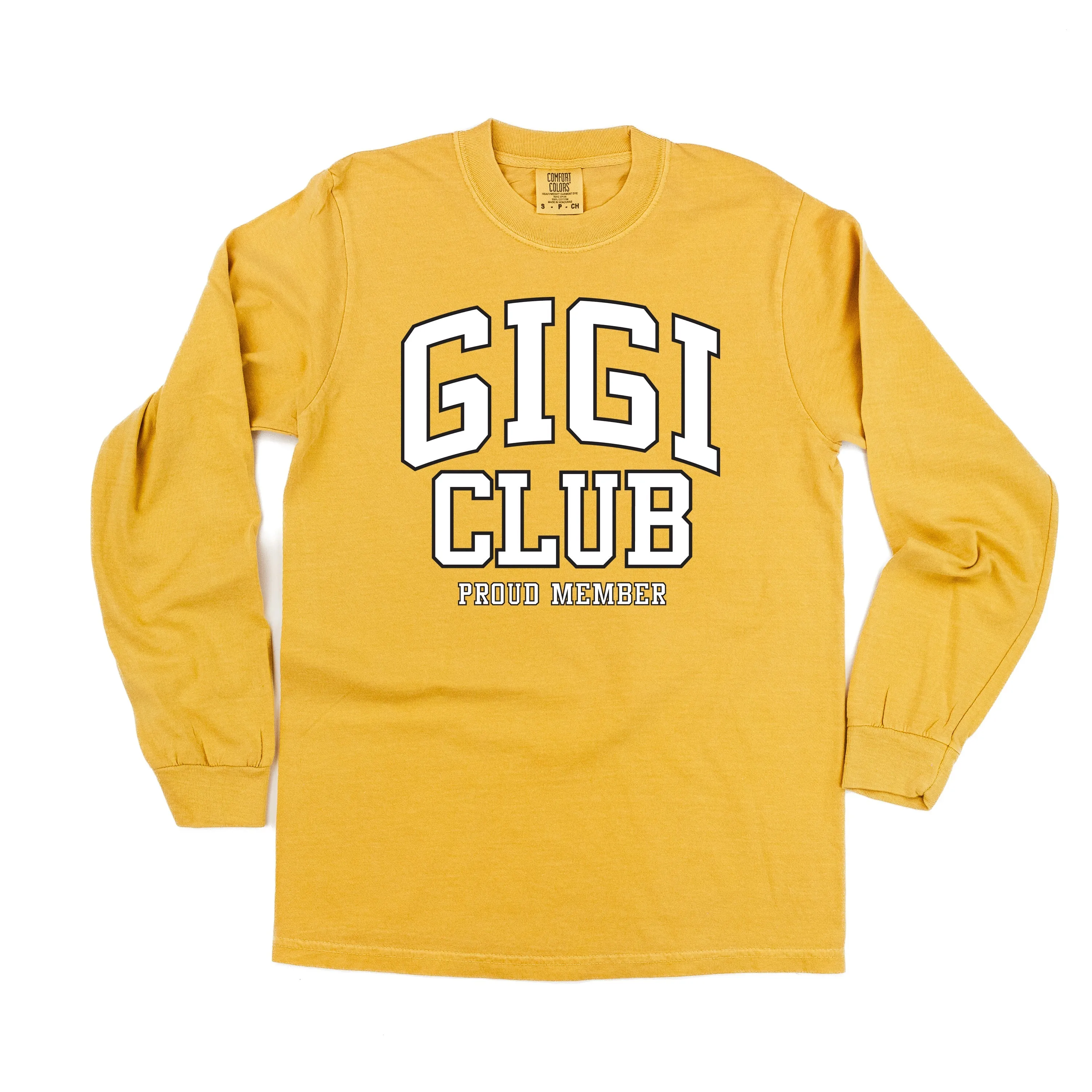 Varsity Style - GIGI Club - Proud Member - LONG SLEEVE COMFORT COLORS TEE