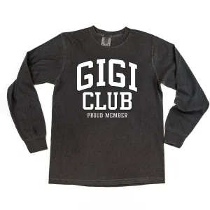Varsity Style - GIGI Club - Proud Member - LONG SLEEVE COMFORT COLORS TEE