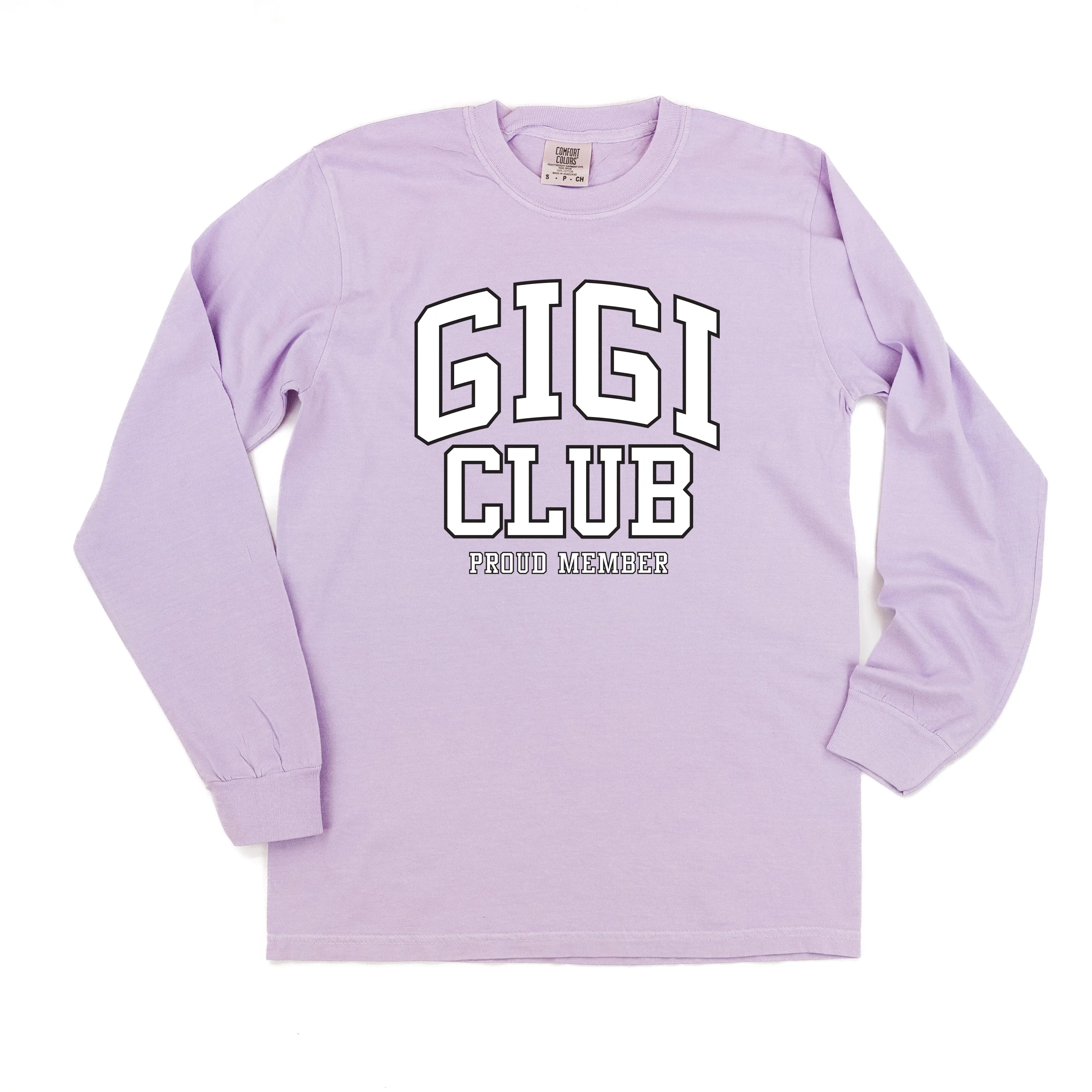 Varsity Style - GIGI Club - Proud Member - LONG SLEEVE COMFORT COLORS TEE